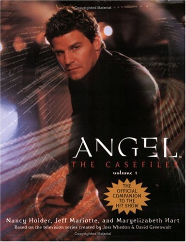 The Casefiles: Volume 1: The Official Companion to the Hit Show (Angel S.)