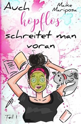 Auch kopflos schreitet man voran - Teil 1: DE