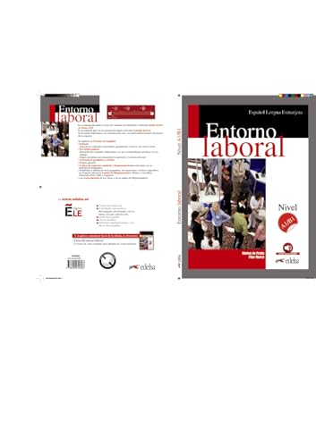 Entorno laboral - Curso de Español Lengua Extranjera - Neue erweiterte Ausgabe - A1/B1: Buch von Edelsa-Grupo Didascalia,SA
