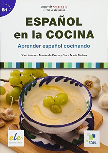 Español en la cocina: Aprender español cocinando / Lektüre von Hueber