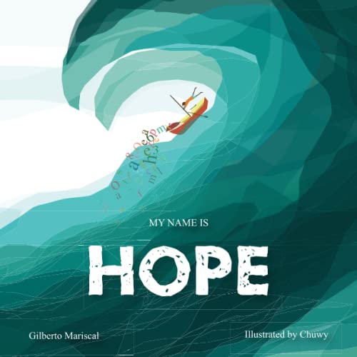 My name is Hope: A story about love, courage and hope von Independently published