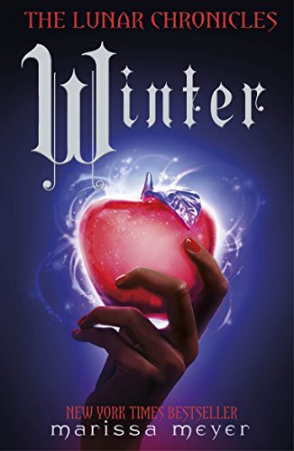 Winter (The Lunar Chronicles Book 4): Marissa Meyer