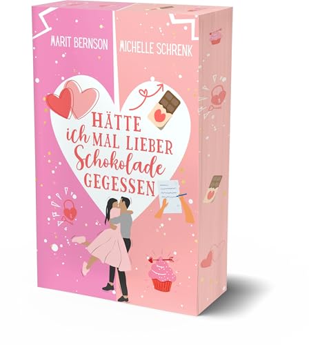 Hätte ich mal lieber Schokolade gegessen: +++Aufwendig gestaltete Ausgabe mit wunderschönem Farbschnitt+++ (Herzhaft verliebt) von Marit Bernson (Nova MD)