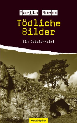 Tödliche Bilder - Ein Ostalb-Krimi