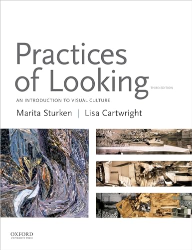 Practices of Looking: An Introduction to Visual Culture