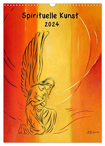 Spirituelle Kunst 2024 (Wandkalender 2024 DIN A3 hoch), CALVENDO Monatskalender