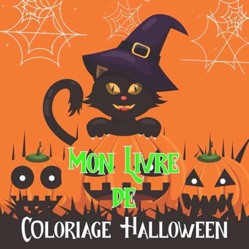 Mon Livre de Coloriage Halloween von Independently published