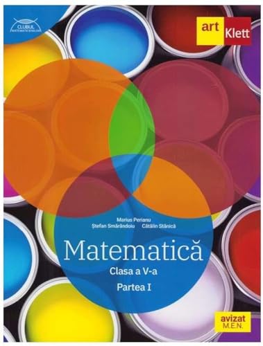 Matematica. Traseul Albastru. Clasa A 5-A. Partea 1 von Grupul Editorial Art
