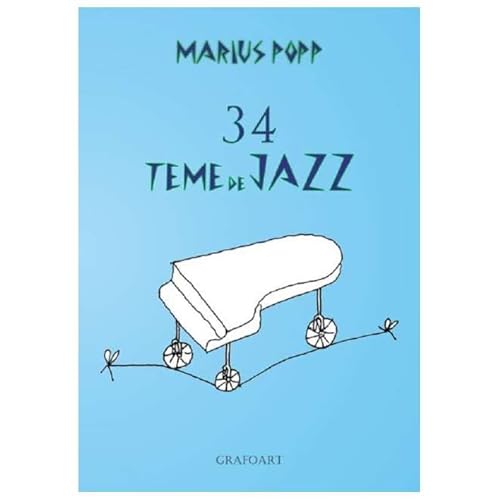 34 Teme De Jazz 34 Teme De Jazz von Grafoart