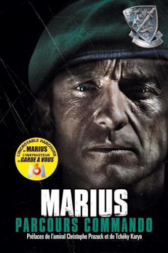 Parcours commando: Préfaces de l'amiral Christophe Prazuck et de Tchéky Karyo von Nimrod's Wares