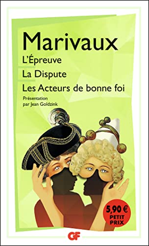 L'Épreuve - La Dispute - Les Acteurs de bonne foi