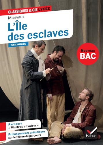 L'Île des esclaves: suivi du parcours « Maîtres et valets »