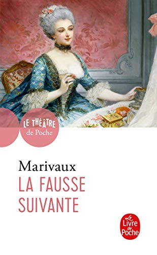 La Fausse Suivante (Ldp Theatre)