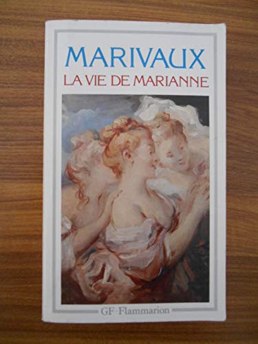 La vie de Marianne, ou, Les aventures de Madame la comtesse de ***