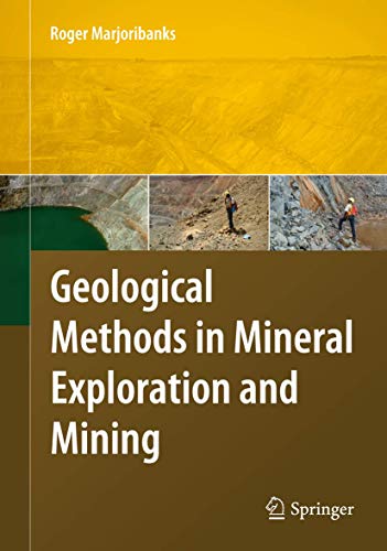 Geological Methods in Mineral Exploration and Mining von Springer