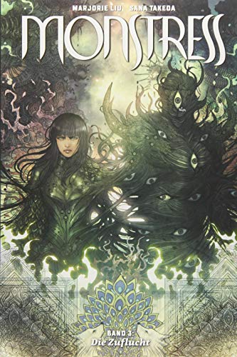 Monstress 3: Bd. 3 - Die Zuflucht