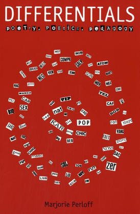 Differentials: Poetry, Poetics, Pedagogy (modern contemporary poetics) von UNIV OF ALABAMA PR