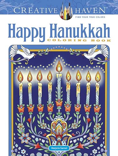 Creative Haven Happy Hanukkah Coloring Book (Creative Haven Coloring Books)