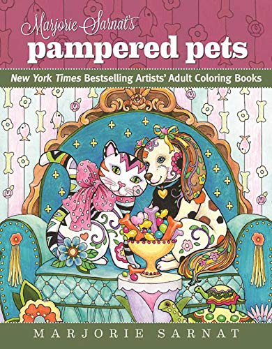 Marjorie Sarnat's Pampered Pets: New York Times Bestselling Artists' Adult Coloring Books von Racehorse