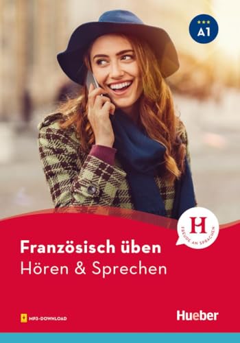 Französisch üben – Hören & Sprechen A1: Buch mit Audios online