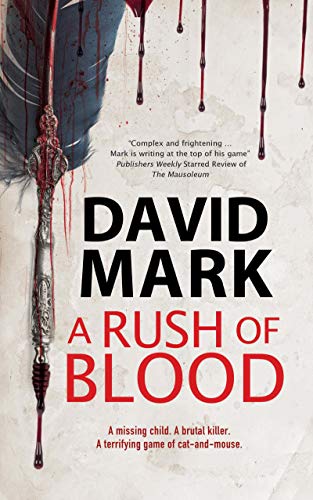 A Rush of Blood von Severn House Publishers