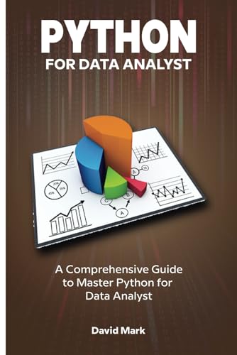 Python for Data Analyst: A comprehensive guide to Python for Data analyst (In a Nutshell) von Independently published