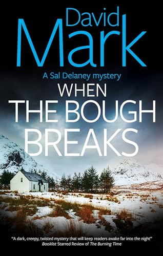 When the Bough Breaks (Sal Delaney Mysteries) von Severn House