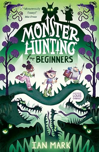 Monster Hunting For Beginners: the funniest new children’s fantasy series - the perfect summer read for kids!