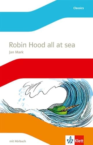 Robin Hood all at Sea: Lektüre mit Hörbuch Klasse 5 (English Readers)