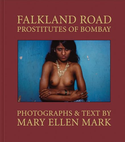 Falkland Road: Prostitutes of Bombay von Steidl Verlag