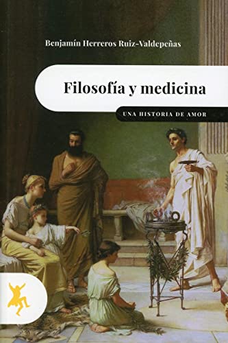 FILOSOFIA Y MEDICINA UNA HISTORIA DE AMOR (Andrew Martin Interior Design Review, Band 1) von EDITORIAL TAUGENIT