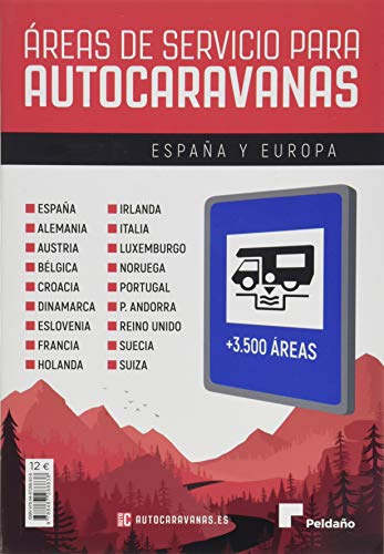 Reas De Servicio Para Autocaravanas 2020-21 EspaA Y Europa