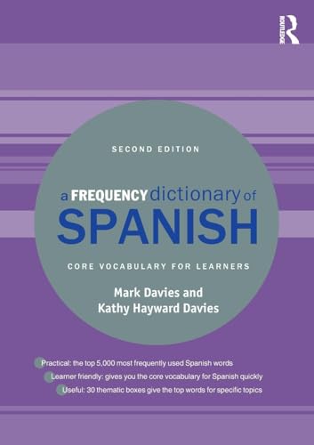 A Frequency Dictionary of Spanish: Core Vocabulary for Learners (Routledge Frequency Dictionaries) von Routledge