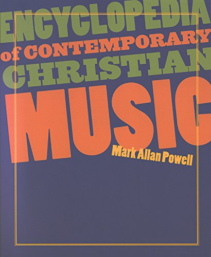 Encyclopedia of Contemporary Christian Music [With CDROM] (Recent Releases) von HENDRICKSON PUBL