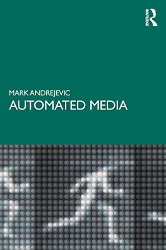 Automated Media von Routledge