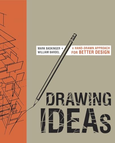 Drawing Ideas: A Hand-Drawn Approach for Better Design von Watson-Guptill