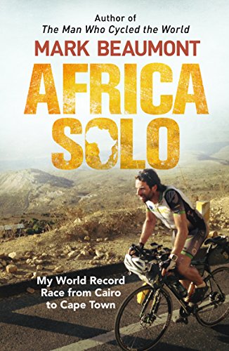 Africa Solo: My World Record Race from Cairo to Cape Town von Penguin