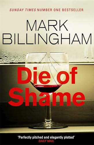 Die of Shame: The Number One Sunday Times bestseller von Sphere