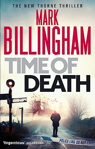 Time of Death: Nominated for the Theakstons Old Peculier Crime Novel of the Year 2016 (Tom Thorne Novels)