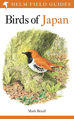 Field Guide to the Birds of Japan (Helm Field Guides)