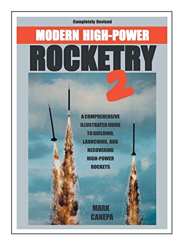 Modern High-Power Rocketry 2