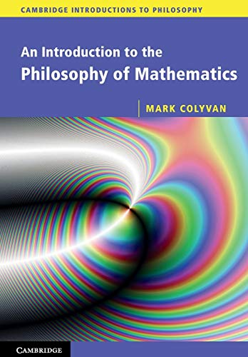 An Introduction to the Philosophy of Mathematics (Cambridge Introductions to Philosophy) von Cambridge University Press