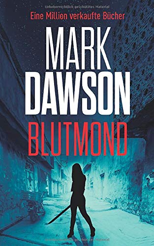 Blutmond: Beatrix Rose Thrillers 2 von Independently published