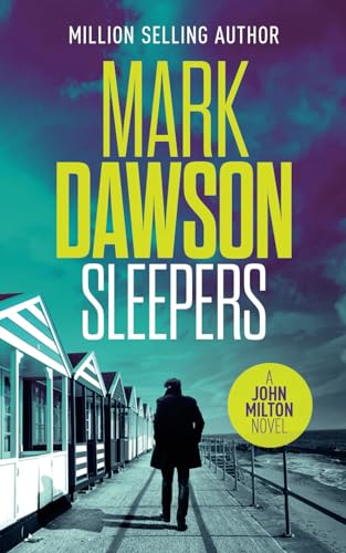 Sleepers (John Milton Series, Band 13)