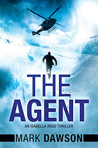 The Agent (An Isabella Rose Thriller, Band 3) von Thomas & Mercer
