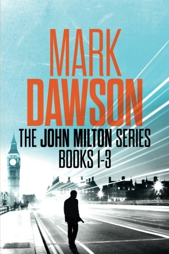 The John Milton Series: Books 1-3: The John Milton Series