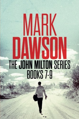 The John Milton Series: Books 7-9: The John Milton Series von CreateSpace Independent Publishing Platform