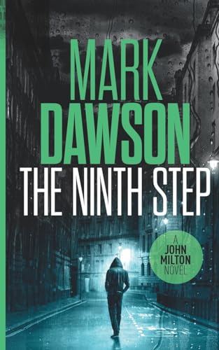 The Ninth Step (John Milton Series, Band 8)