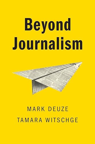 Beyond Journalism von Polity