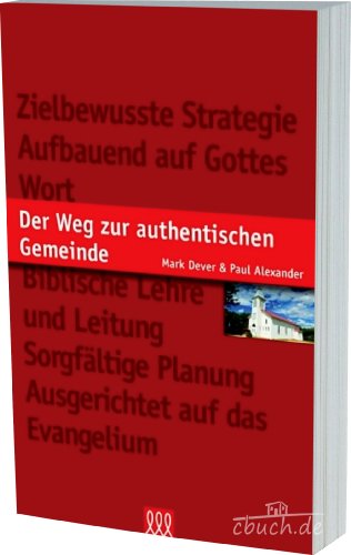 Der Weg zur authentischen Gemeinde